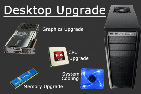 Computer Service, Desktop Upgrade